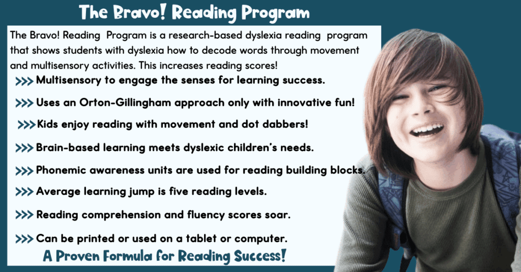 A chart explaining the Bravo! Reading Program's features to help kids with dyslexia overcome dyslexia.