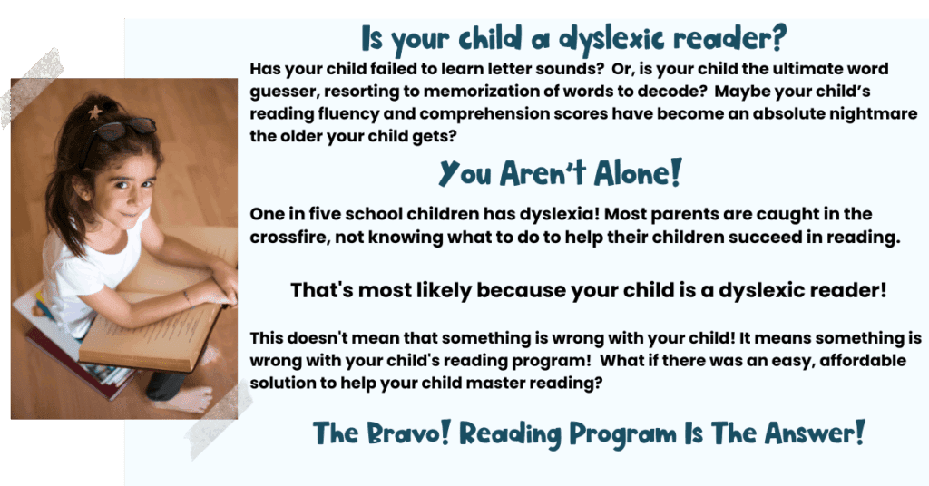 A chart showing how your child might be a dyslexic reader.