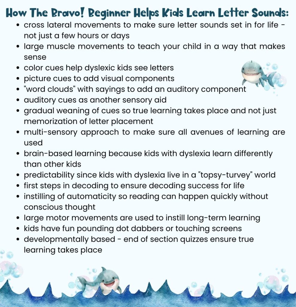 Chart showing how the Bravo! Beginner helps kids with dyslexia learn letter sounds.